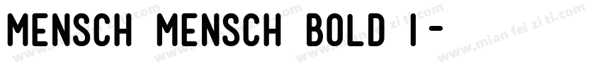 Mensch Mensch Bold I字体转换
